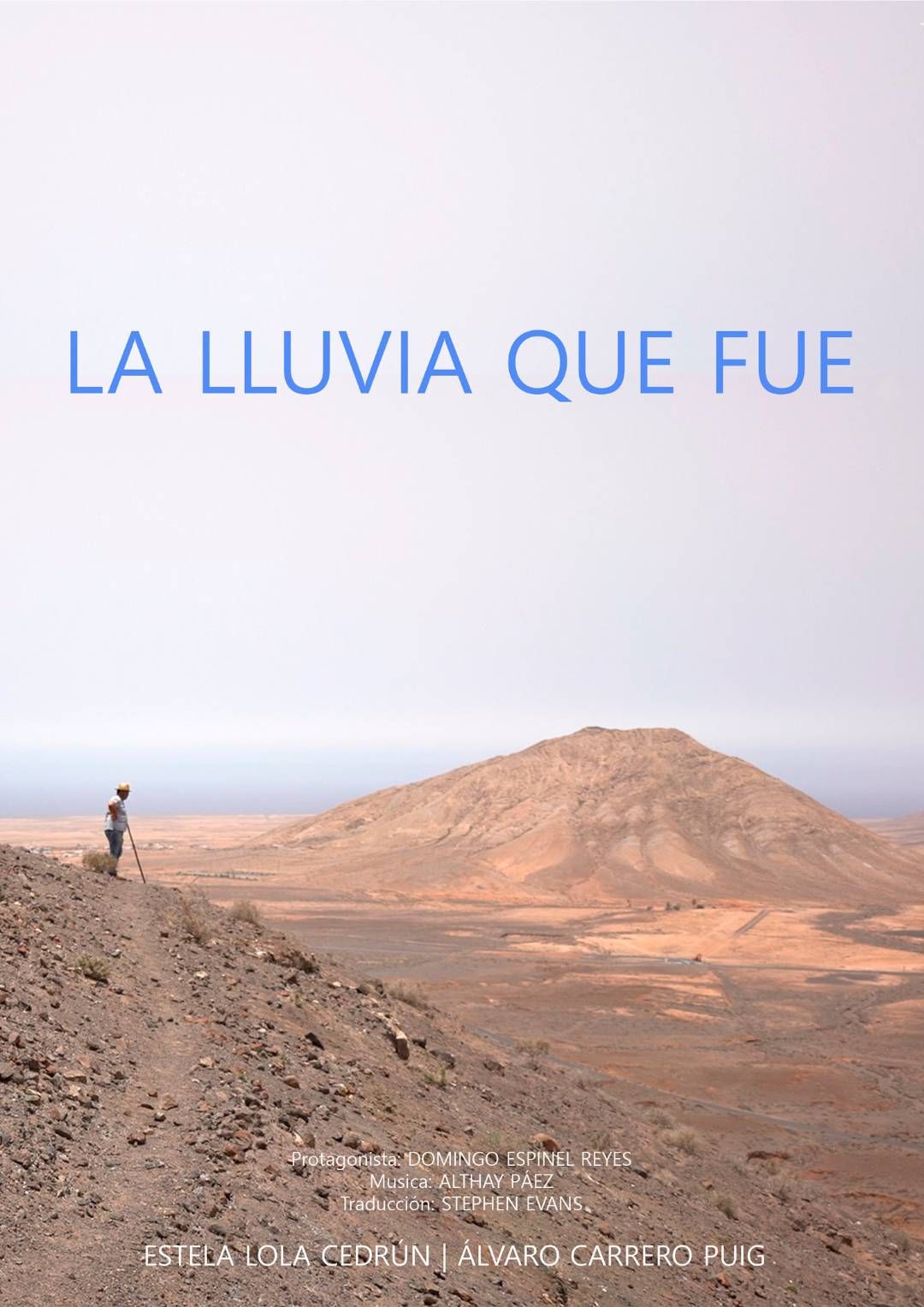 La Lluvia que fue