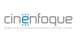 Cinenfoque producción de eventos audiovisuales